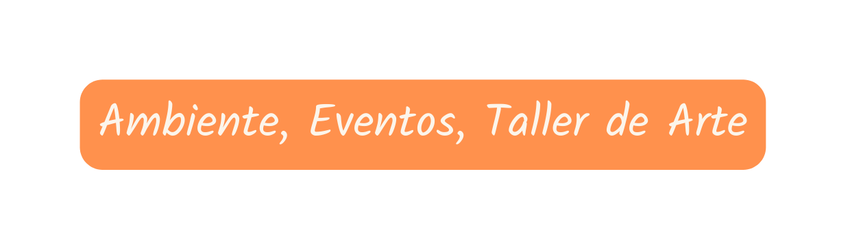 Ambiente Eventos Taller de Arte